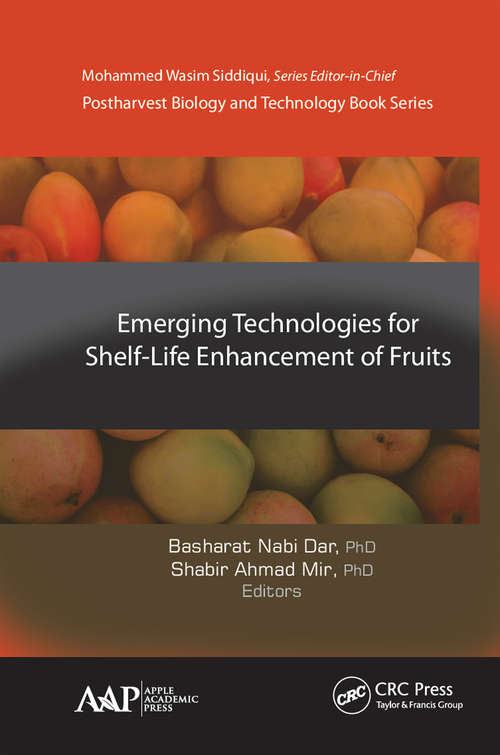 Book cover of Emerging Technologies for Shelf-Life Enhancement of Fruits (Postharvest Biology and Technology)