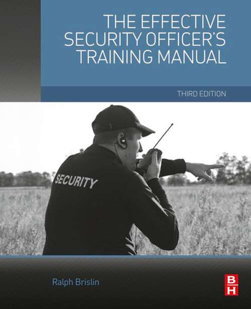 Book cover of The Effective Security Officer's Training Manual (3)