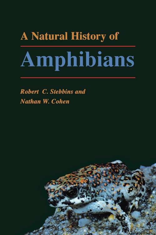 Book cover of A Natural History of Amphibians (PDF)