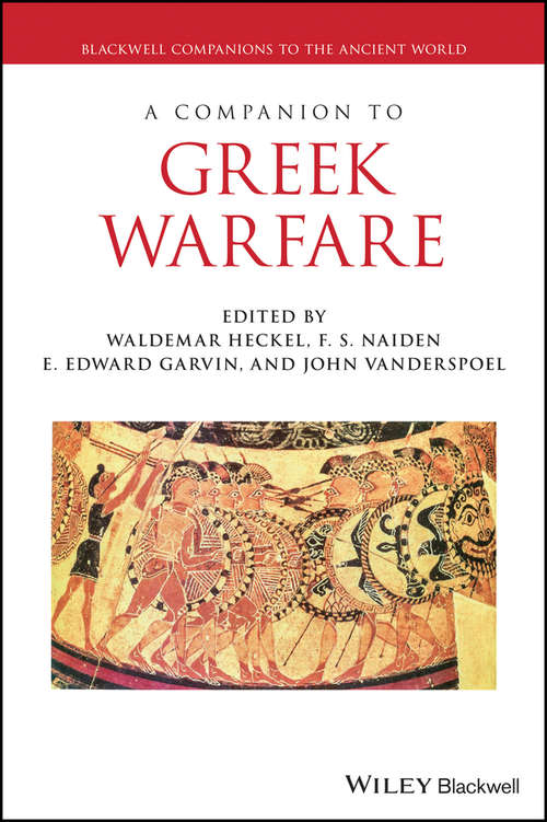 Book cover of A Companion to Greek Warfare (Blackwell Companions to the Ancient World)