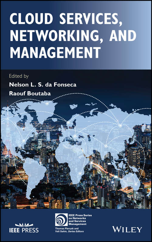 Book cover of Cloud Services, Networking, and Management (IEEE Press Series on Networks and Service Management)