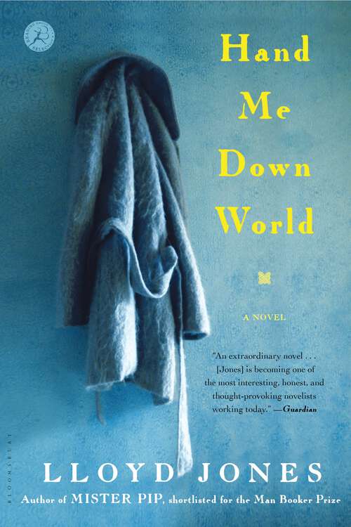 Book cover of Hand Me Down World: A Novel