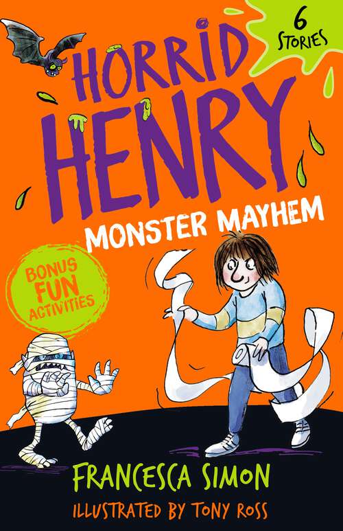 Book cover of Horrid Henry: 6 Stories (Horrid Henry #999)