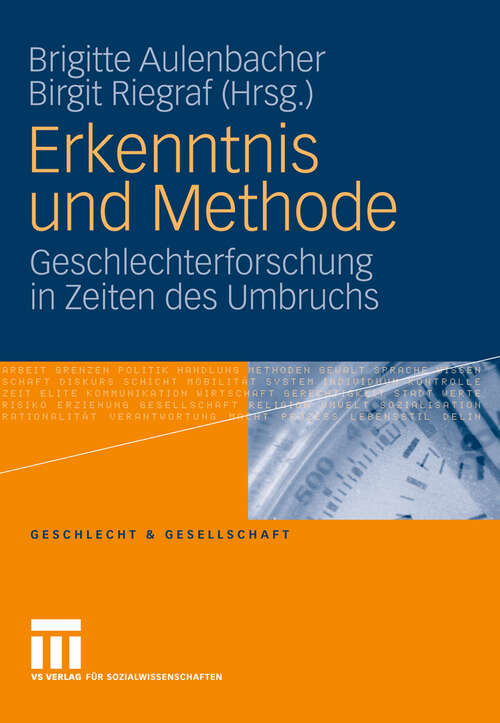Book cover of Erkenntnis und Methode: Geschlechterforschung in Zeiten des Umbruchs (2009) (Geschlecht und Gesellschaft)