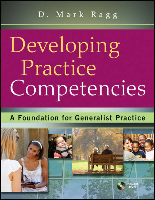 Book cover of Developing Practice Competencies: A Foundation for Generalist Practice