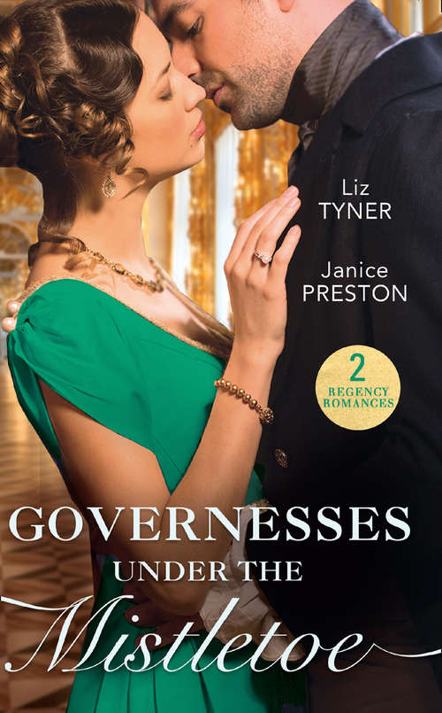 Book cover of Governesses Under The Mistletoe: The Runaway Governess / The Governess's Secret Baby (ePub edition) (Mills And Boon M&b Ser.)