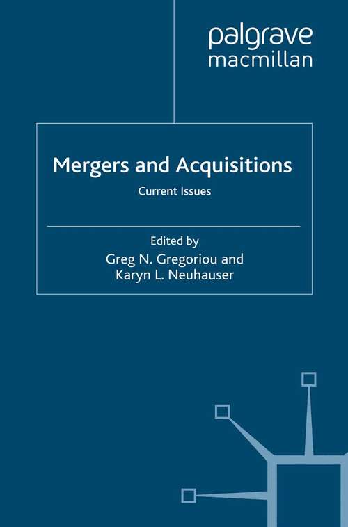 Book cover of Mergers and Acquisitions: Current Issues (2007) (Finance and Capital Markets Series)