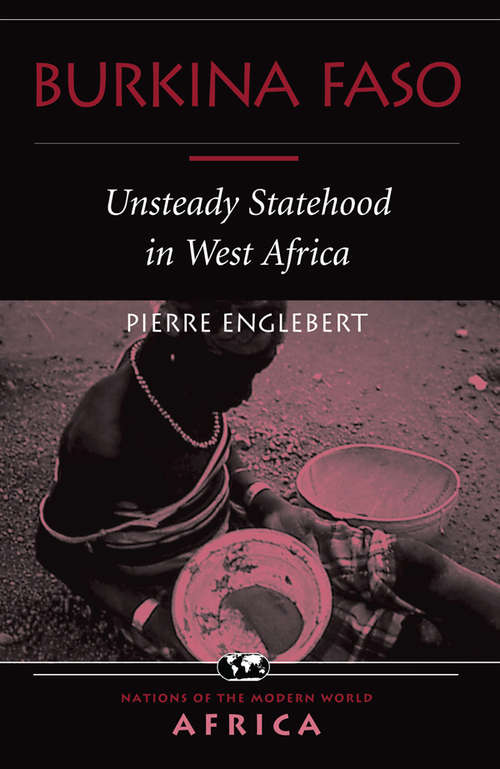 Book cover of Burkina Faso: Unsteady Statehood In West Africa