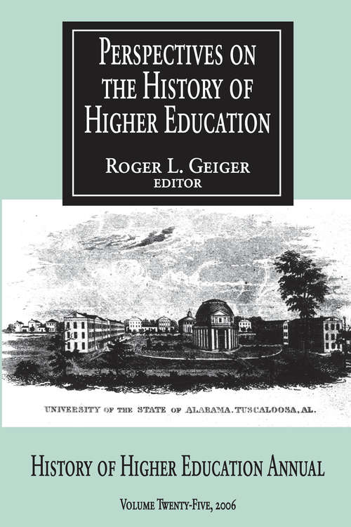 Book cover of Perspectives on the History of Higher Education: Volume 25, 2006 (Studies In Black History And Culture: No. 54)