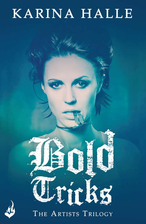 Book cover of Bold Tricks (Artists Trilogy: Bk. 3)