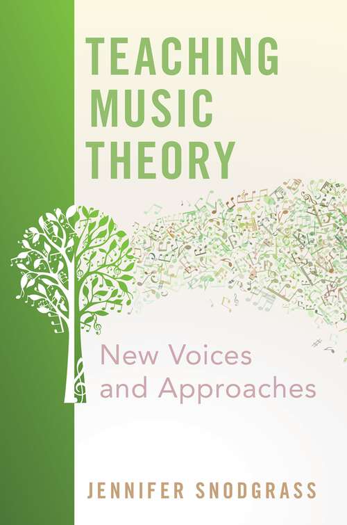 Book cover of TEACHING MUSIC THEORY C: New Voices and Approaches