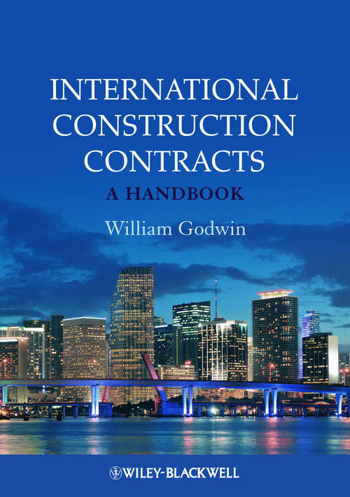 Book cover of International Construction Contracts: A Handbook