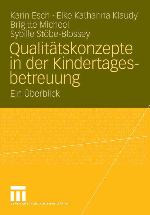 Book cover of Qualitätskonzepte in der Kindertagesbetreuung: Ein Überblick (2006)