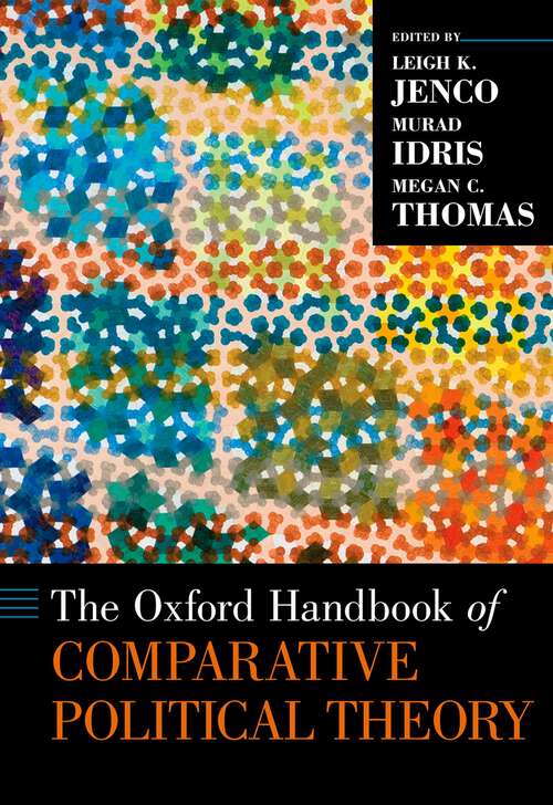 Book cover of The Oxford Handbook of Comparative Political Theory (Oxford Handbooks)