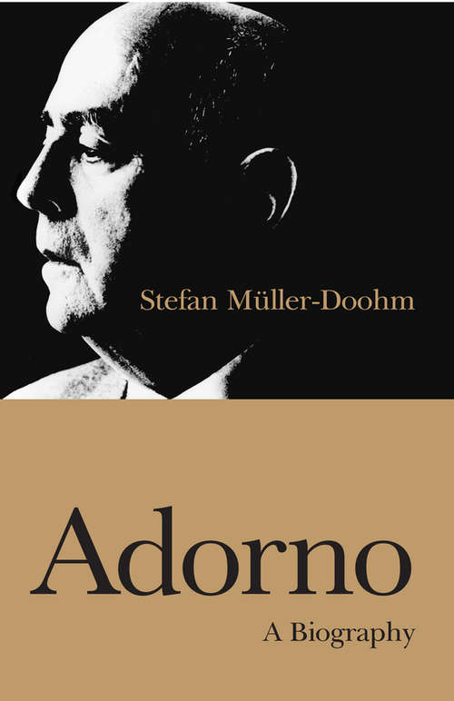 Book cover of Adorno: A Biography