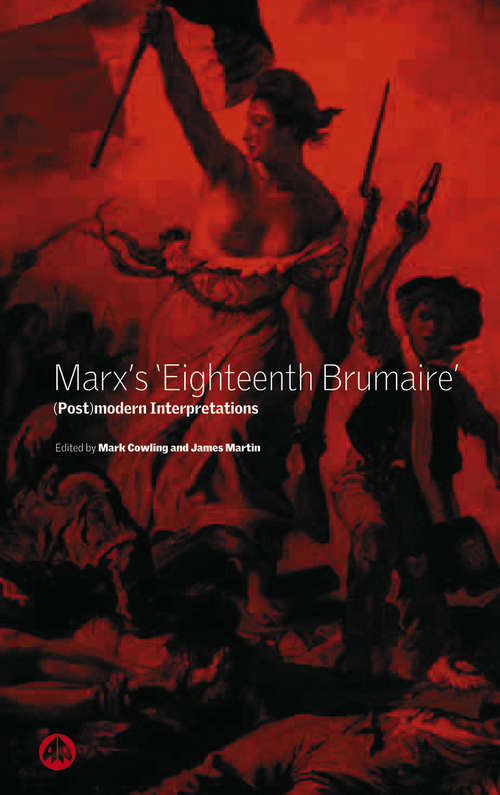 Book cover of Marx's 'Eighteenth Brumaire': (Post)Modern Interpretations
