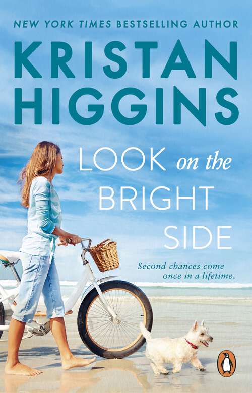 Book cover of Look On the Bright Side: A fake dating summer romance guaranteed to make you laugh and cry, from the bestselling author of TikTok sensation Pack up the Moon
