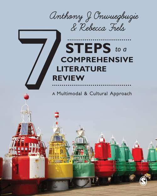 Book cover of Seven Steps to a Comprehensive Literature Review: A Multimodal and Cultural Approach (PDF)