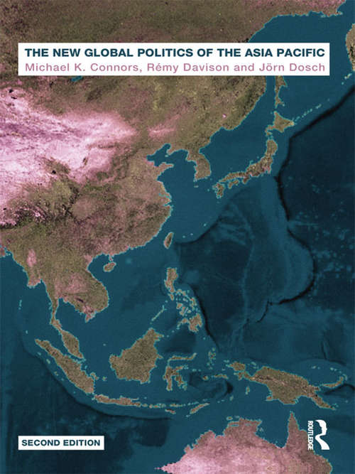 Book cover of The New Global Politics of the Asia Pacific