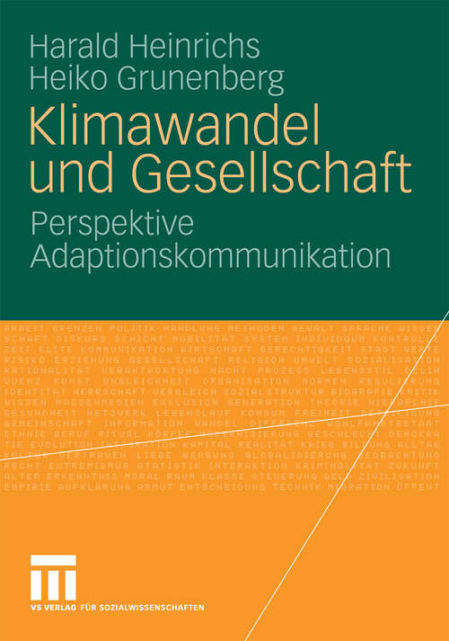 Book cover of Klimawandel und Gesellschaft: Perspektive Adaptionskommunikation (2009)