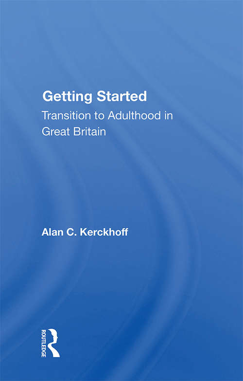 Book cover of Getting Started: Transition To Adulthood In Great Britain