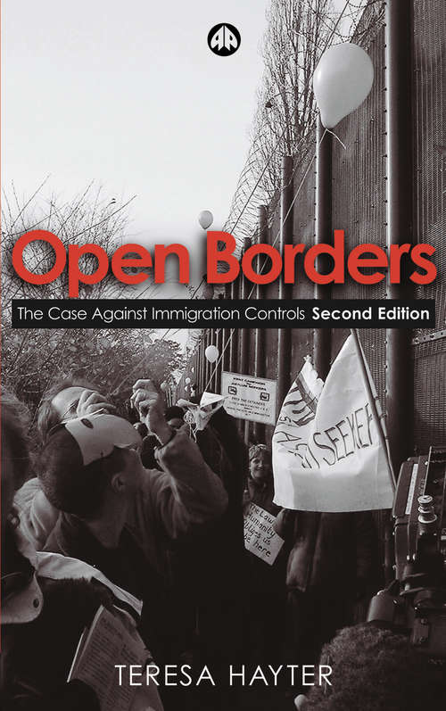 Book cover of Open Borders: The Case Against Immigration Controls