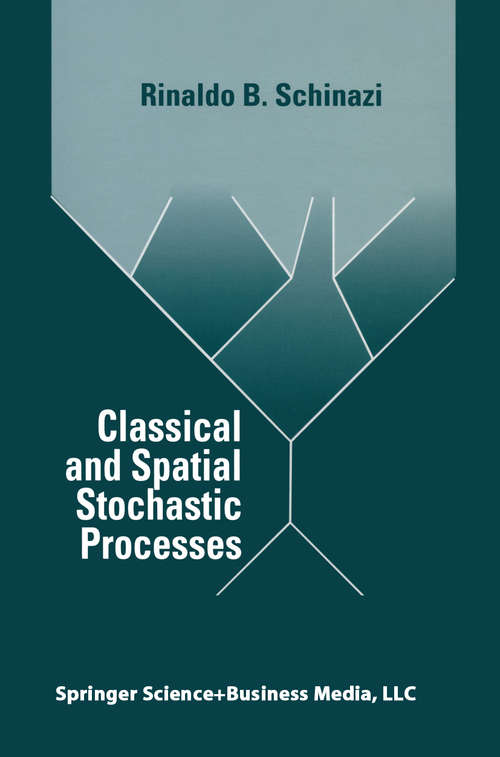 Book cover of Classical and Spatial Stochastic Processes (1999)