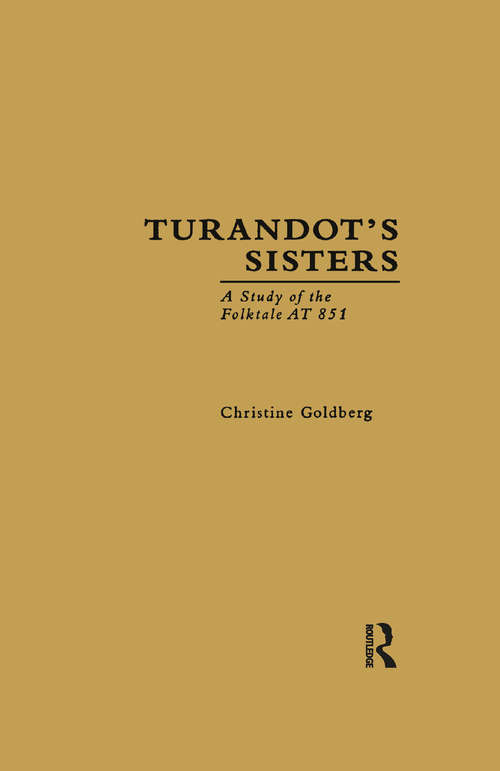 Book cover of Turandot's Sisters: A Study of the Folktale AT 851 (Folklore Library)