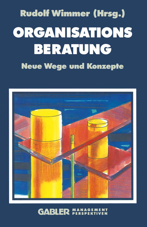Book cover of Organisationsberatung: Neue Wege und Konzepte (1992)