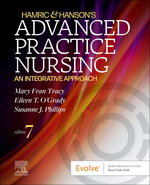 Book cover of Hamric & Hanson's Advanced Practice Nursing - E-Book: Hamric & Hanson's Advanced Practice Nursing - E-Book
