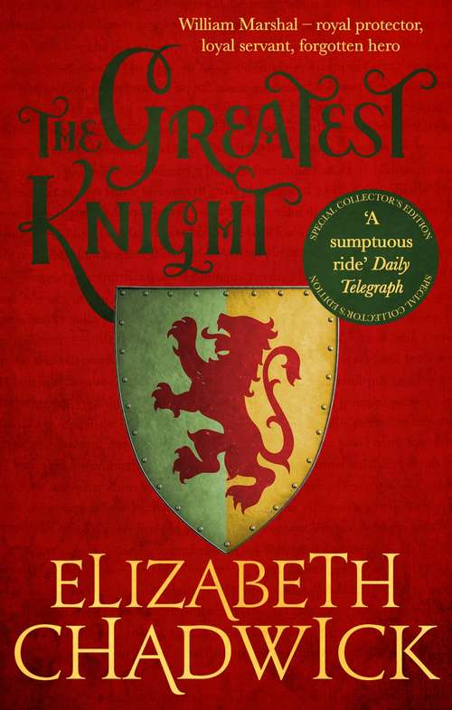 Book cover of The Greatest Knight: A gripping novel about William Marshal - one of England's forgotten heroes (William Marshal #2)