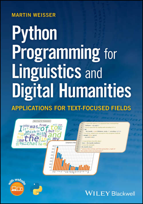 Book cover of Python Programming for Linguistics and Digital Humanities: Applications for Text-Focused Fields
