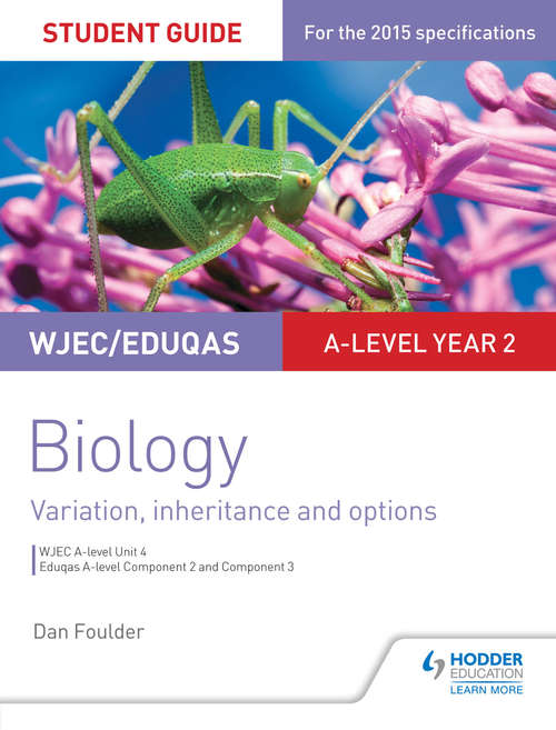 Book cover of WJEC/Eduqas A-level Year 2 Biology Student Guide: Unit 4 (PDF)