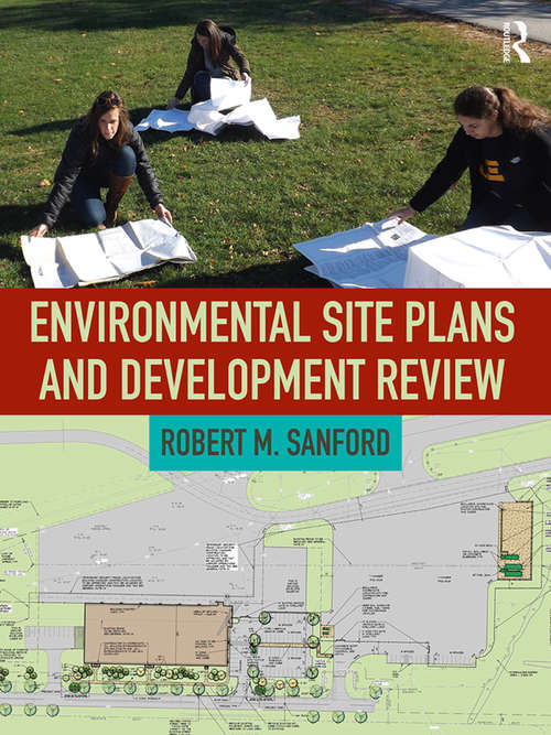 Book cover of Environmental Site Plans and Development Review