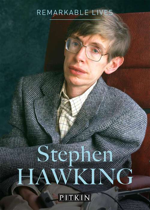 Book cover of Stephen Hawking: Remarkable Lives