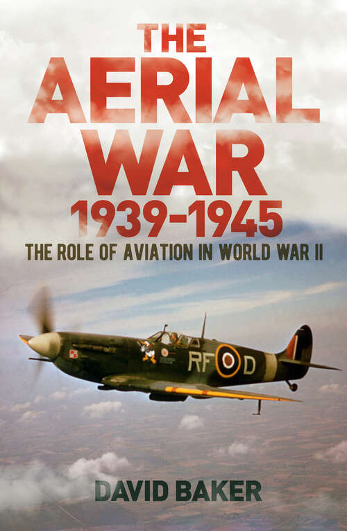Book cover of The Aerial War: The Role of Aviation in World War II