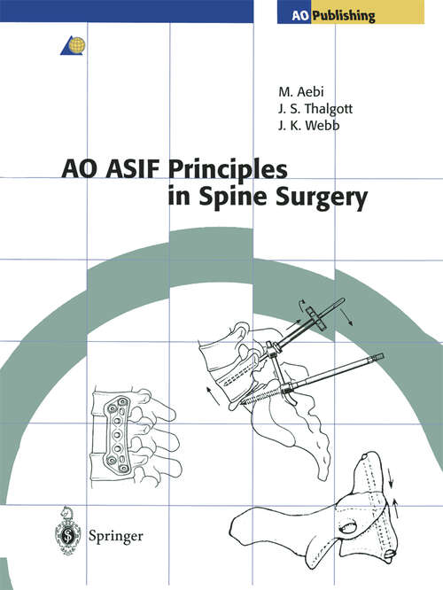 Book cover of AO ASIF Principles in Spine Surgery (1998)
