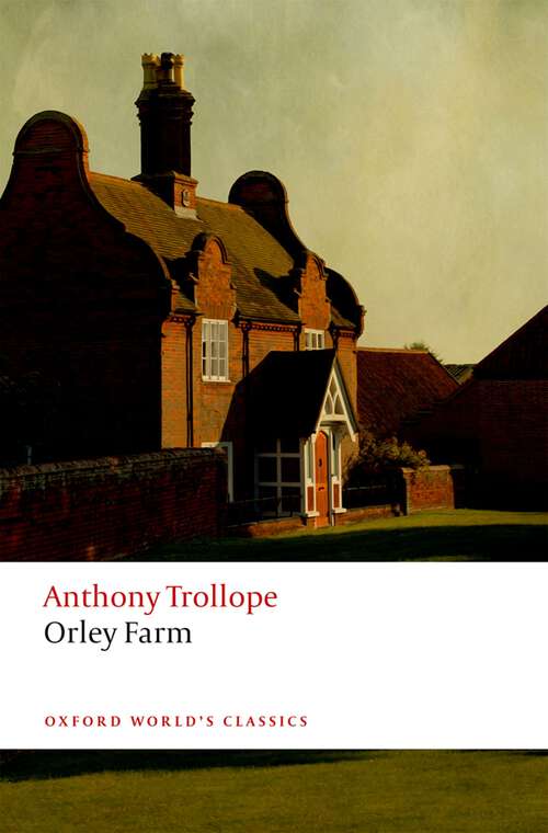 Book cover of Orley Farm (Oxford World's Classics)