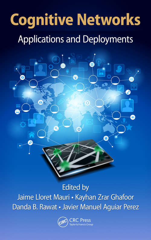Book cover of Cognitive Networks: Applications and Deployments