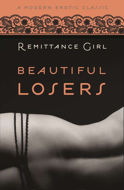 Book cover of Beautiful Losers (Modern Erotic Classics)