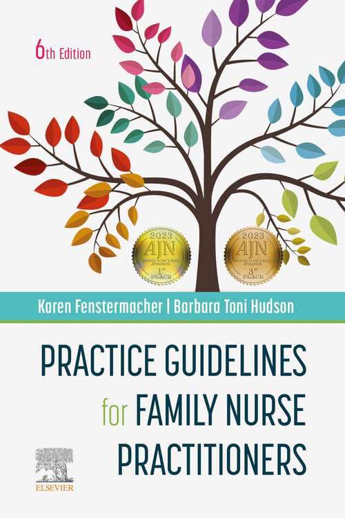 Book cover of Practice Guidelines for Family Nurse Practitioners - E-Book: Practice Guidelines for Family Nurse Practitioners - E-Book (6)