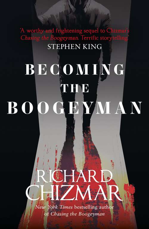 Book cover of Becoming the Boogeyman (The Boogeyman Series)