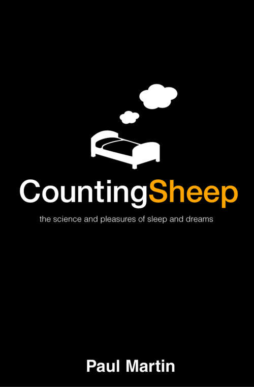 Book cover of Counting Sheep (Text Only): The Science And Pleasures Of Sleep And Dreams (ePub edition)