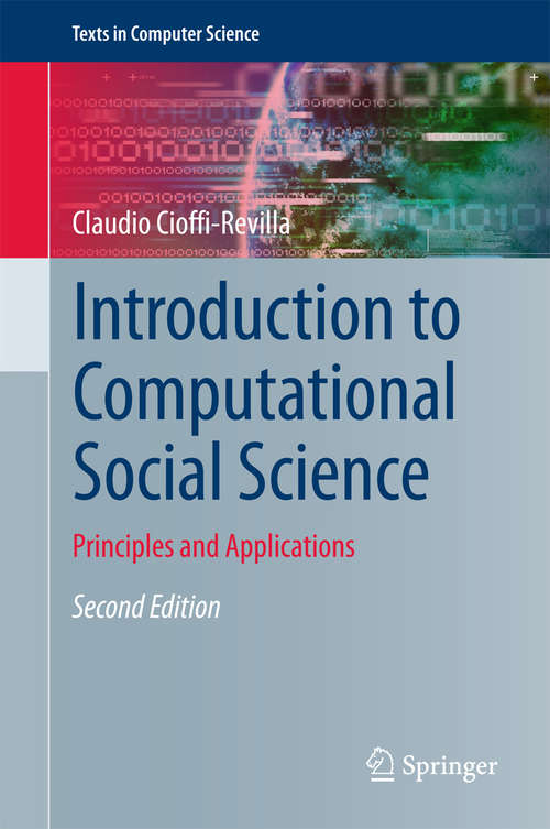 Book cover of Introduction to Computational Social Science: Principles and Applications (Texts in Computer Science)