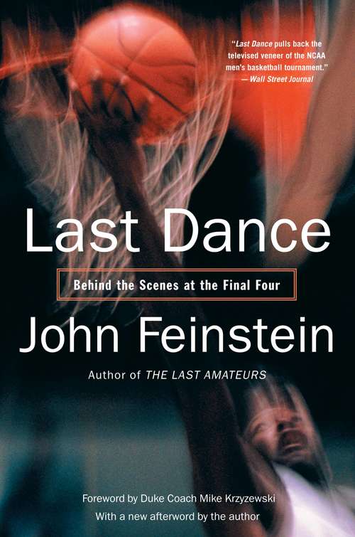 Book cover of Last Dance: Behind the Scenes at the Final Four