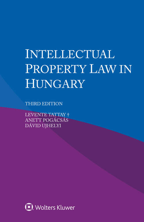 Book cover of Intellectual Property Law in Hungary (3)