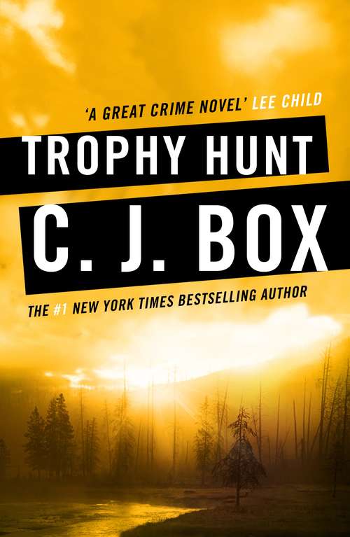 Book cover of Trophy Hunt (Main) (Joe Pickett #4)