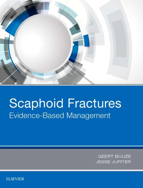 Book cover of Scaphoid Fractures: Evidence-Based Management