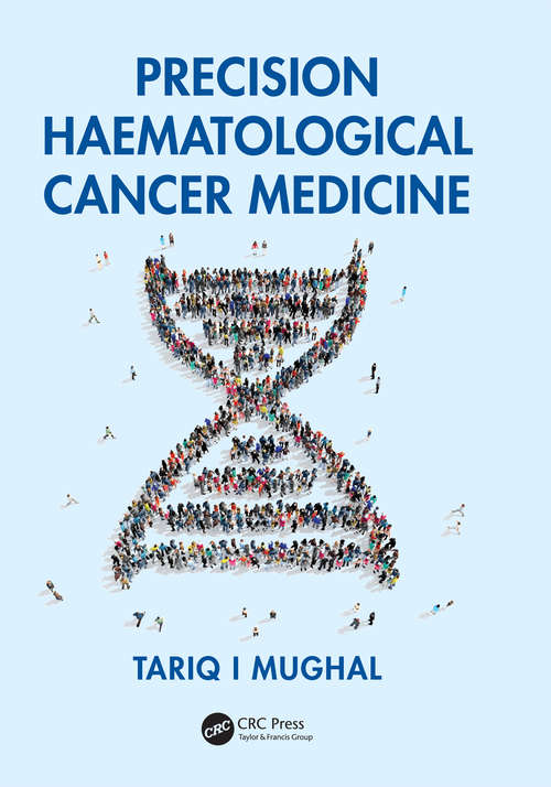 Book cover of Precision Haematological Cancer Medicine