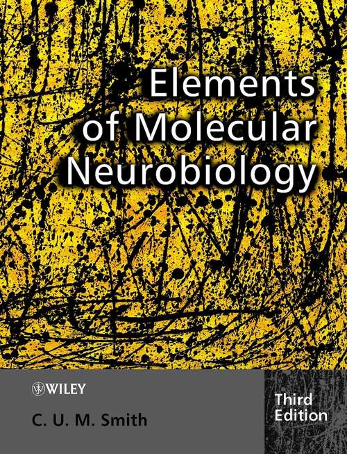 Book cover of Elements of Molecular Neurobiology (3)